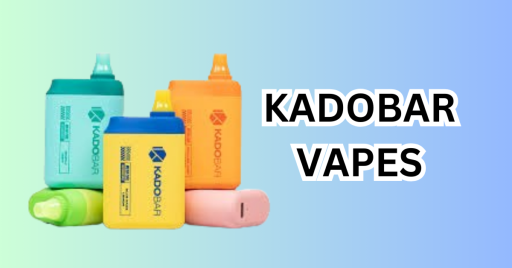 Top Kadobar vape flavors you should not miss in 2024!