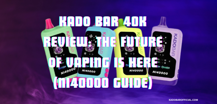 Kado Bar 40K